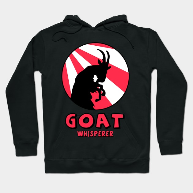 Goat whisperrer, I love Goats, Cool Goat Owner Hoodie by Jakavonis